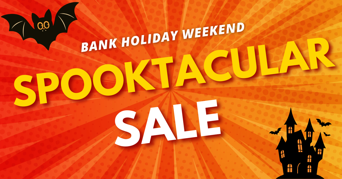 Bank Holiday Weekend Spooktacular Sale